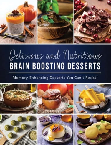 Free Bonus #1 – Delicious and Nutritious: Memory-Enhancing Desserts You Can't Resist!